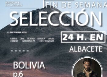 ‘El Cautivo’, Albacete o Bolivia, planes de ‘Selección Fin de Semana’