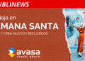 AVASA lanza su nueva campaña ‘Viaja en Semana Santa y crea nuevos recuerdos’