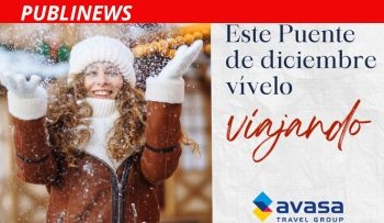 AVASA lanza ‘Este Puente de diciembre vívelo viajando’ con ofertas especiales