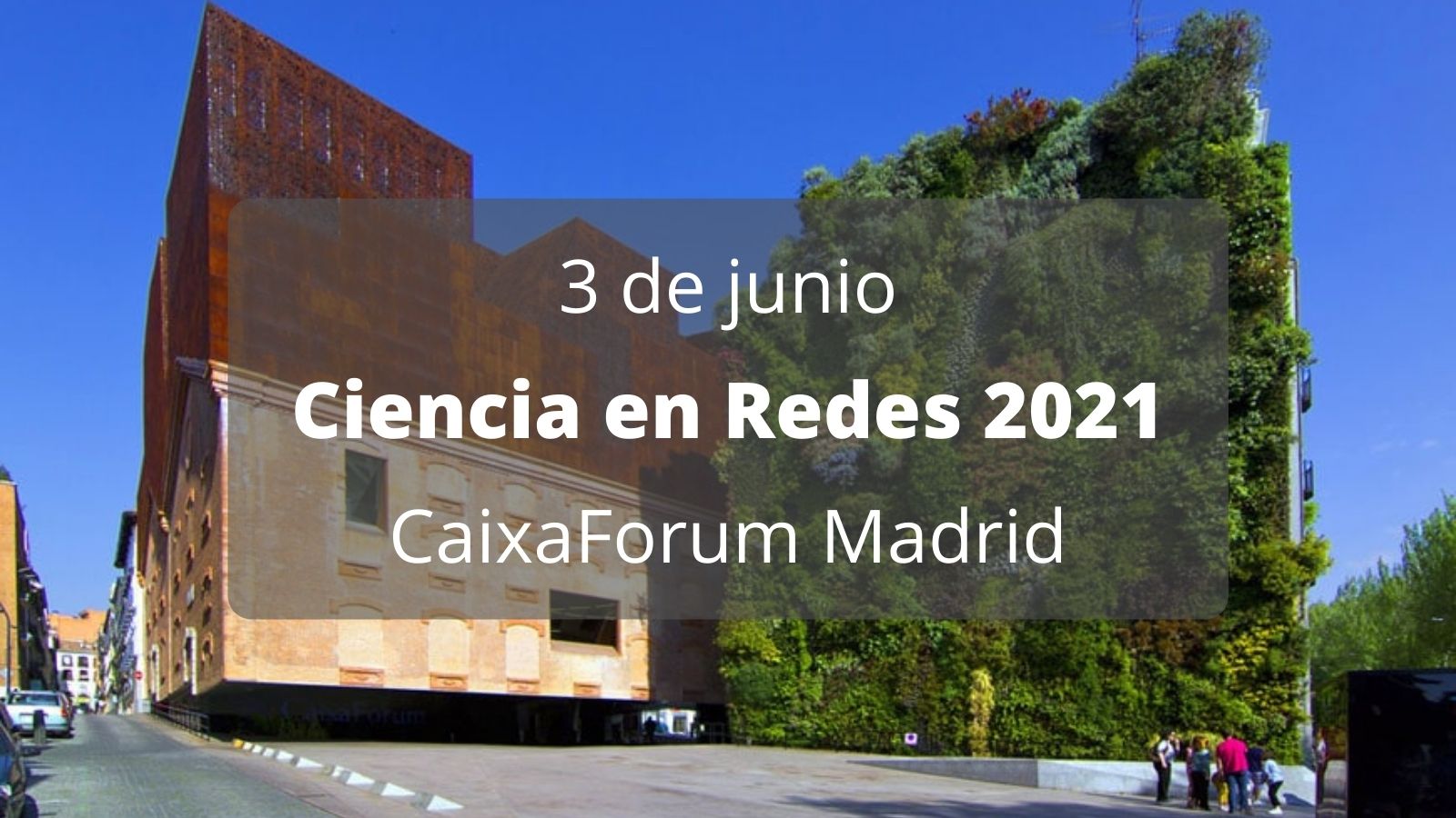 La X edición de Ciencia en redes, en el CaixaForum Madrid