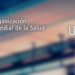 OMT y OMS: ‘La respuesta del Turismo debe ser coherente y proporcionada’